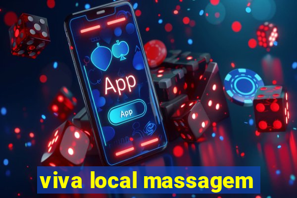 viva local massagem